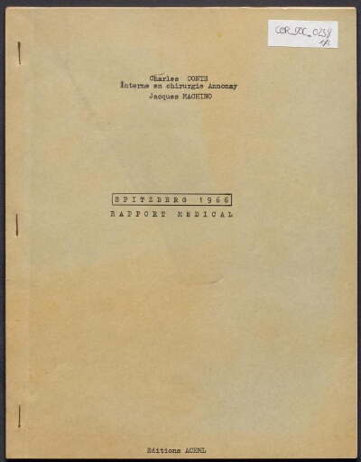 Spitzberg, rapport médical de Charles Conte en 2 exemplaires